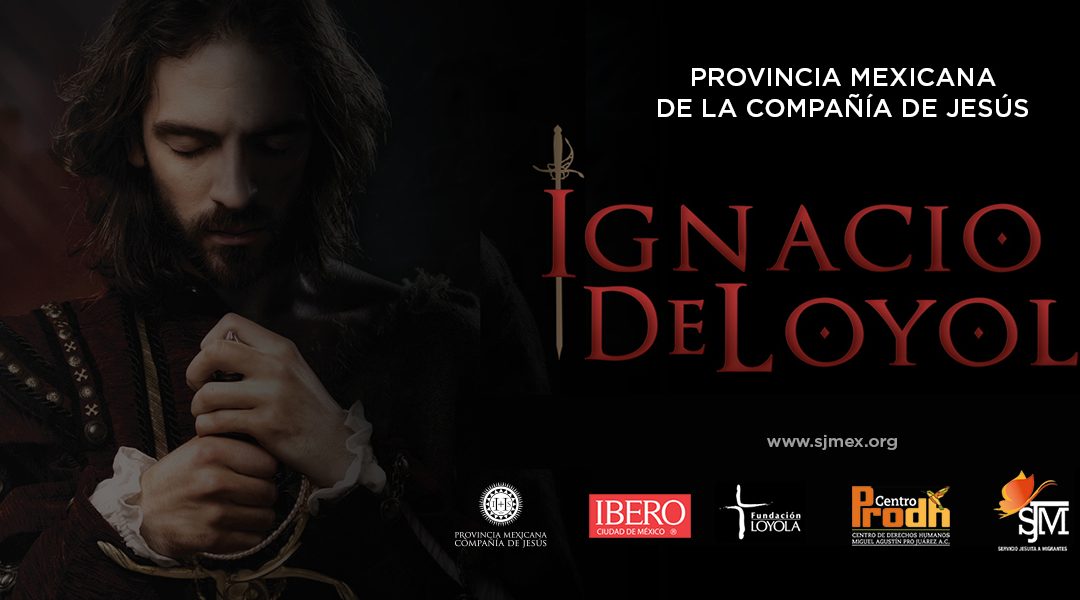 Película “Ignacio de Loyola” en México (Video)